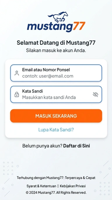 Masuk Akun mustang77 dengan Mudah dan Cepat